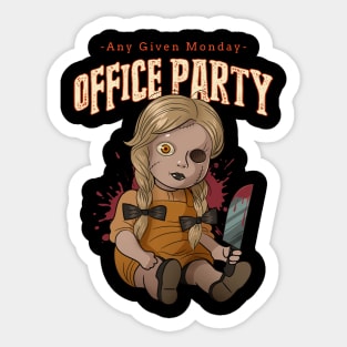 Any Given Monday Office Party Sticker
